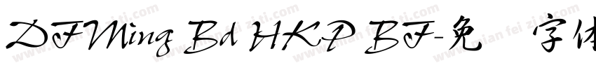DFMing Bd HKP BF字体转换